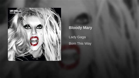 bloody mary lady gaga